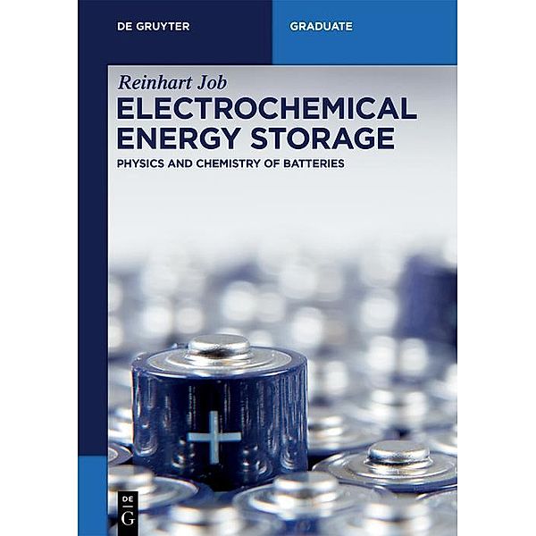 Electrochemical Energy Storage / De Gruyter Textbook, Reinhart Job