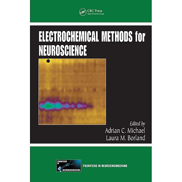 Electrochemical Methods for Neuroscience