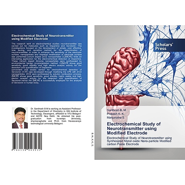 Electrochemical Study of Neurotransmitter using Modified Electrode, Santhosh B. M., Prakash K K, Manjunatha S