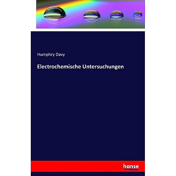 Electrochemische Untersuchungen, Humphry Davy