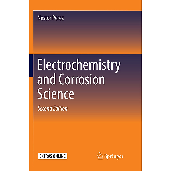 Electrochemistry and Corrosion Science, Nestor Perez