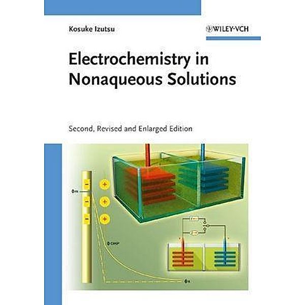Electrochemistry in Nonaqueous Solutions, Kosuke Izutsu