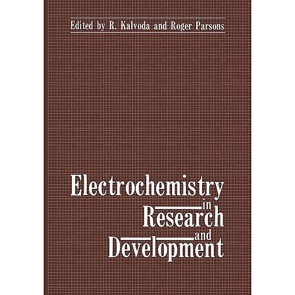 Electrochemistry in Research and Development, R. Kalvoda, Roger Parsons
