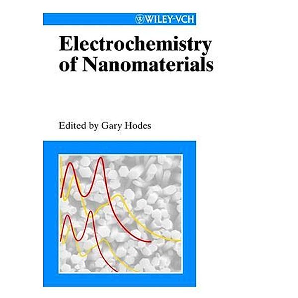 Electrochemistry of Nanomaterials