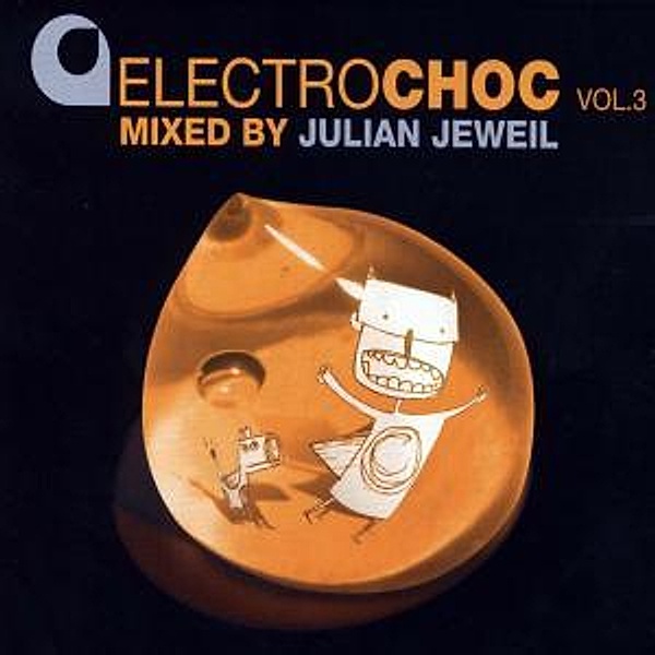 Electrochoc Vol. 1 / Julian Jeweil, Various, Julian Jeweil