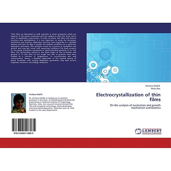 Electrocrystallization of thin films, Archana Mallik, Neha Das