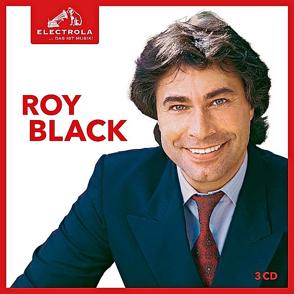 Electrola... Das ist Musik! Roy Black (3CD-Box), Roy Black