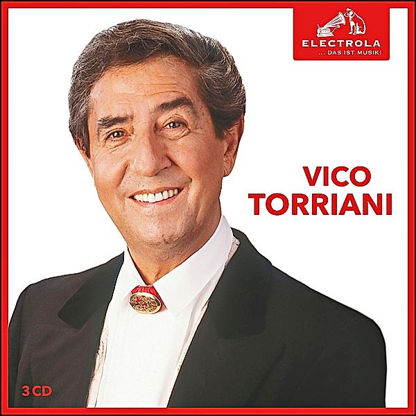 Electrola... Das ist Musik! Vico Torriani (3 CDs), Vico Torriani