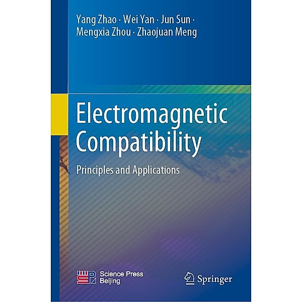 Electromagnetic Compatibility, Yang Zhao, Wei Yan, Jun Sun, Mengxia Zhou, Zhaojuan Meng