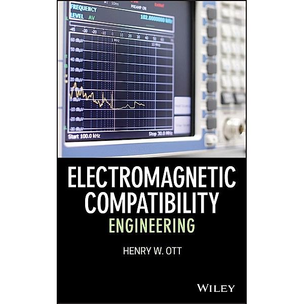 Electromagnetic Compatibility Engineering, Henry Ott
