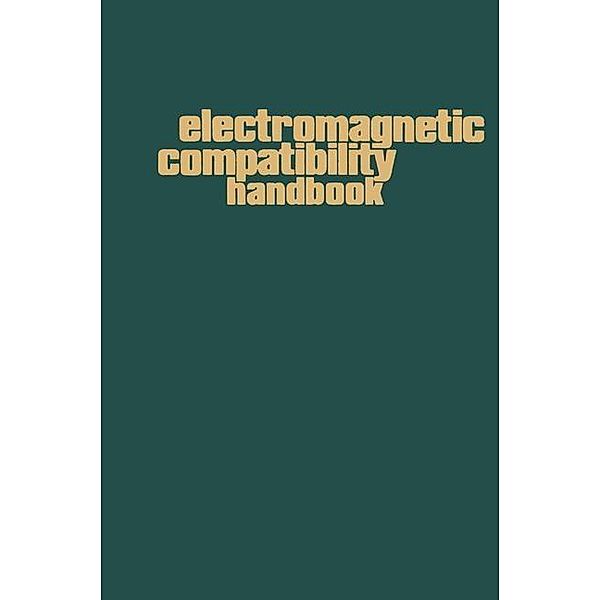 Electromagnetic Compatibility Handbook, Norman Violette