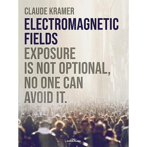 ELECTROMAGNETIC FIELDS, Claude Kramer