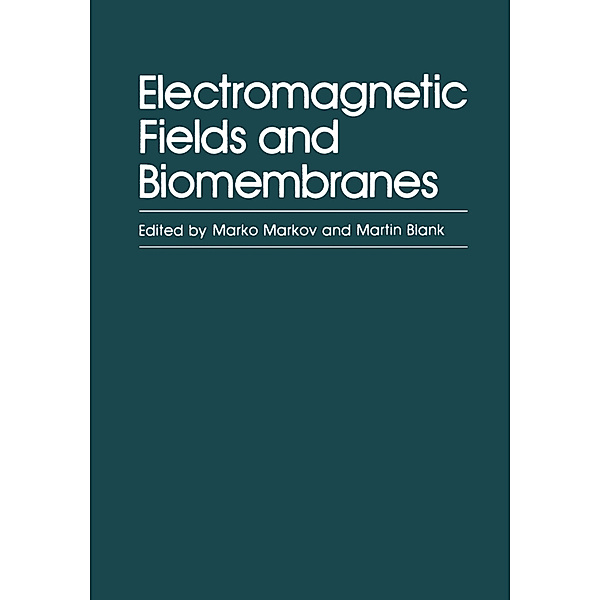 Electromagnetic Fields and Biomembranes, M. Markov