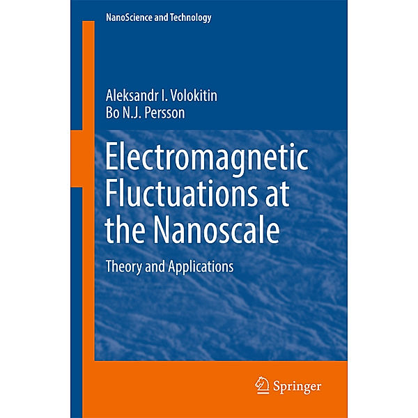 Electromagnetic Fluctuations at the Nanoscale, Aleksandr I. Volokitin, Bo Persson