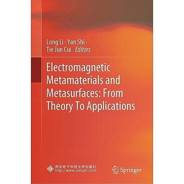 Electromagnetic Metamaterials and Metasurfaces: From Theory To Applications