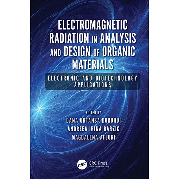 Electromagnetic Radiation in Analysis and Design of Organic Materials