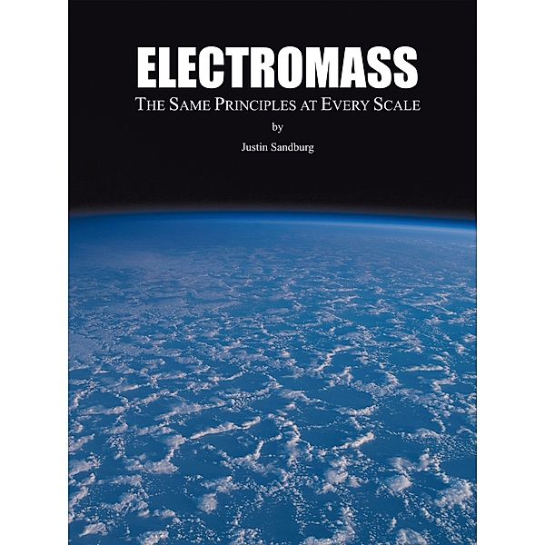 Electromass, Justin Sandburg