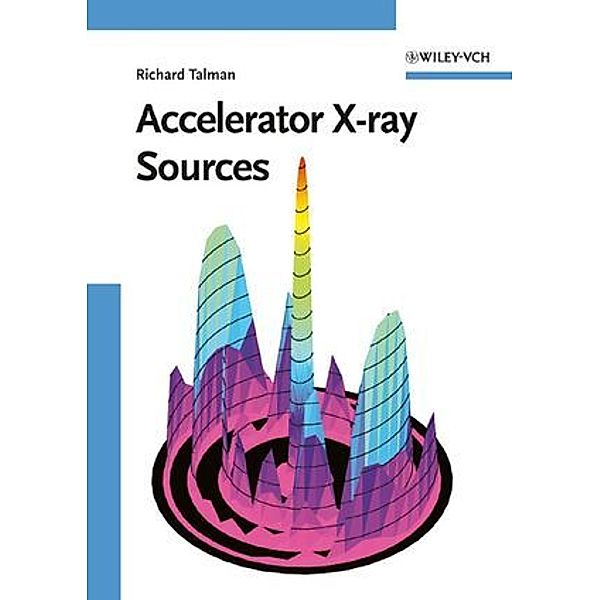 Electron Accelerators as X-Ray Sources, Richard Talman