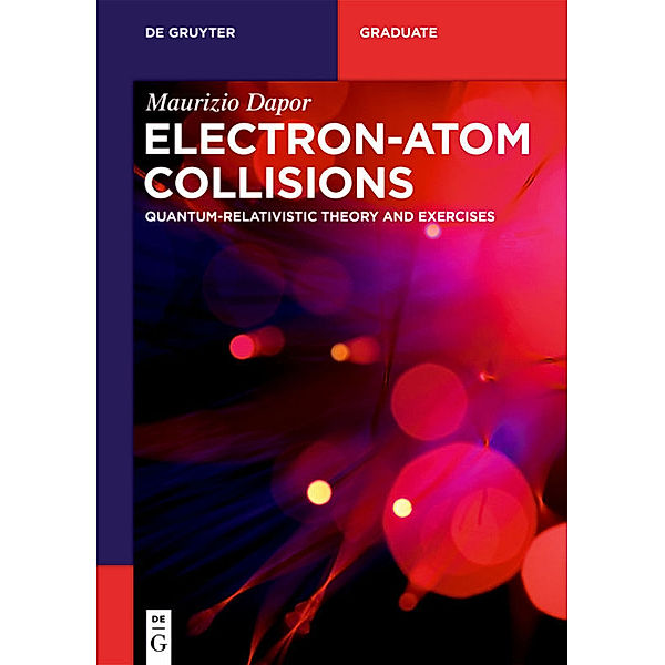 Electron-Atom Collisions, Maurizio Dapor