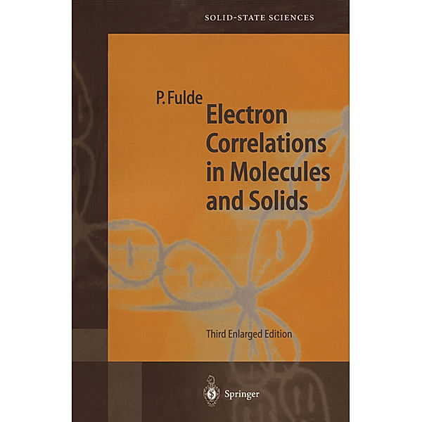 Electron Correlations in Molecules and Solids, Peter Fulde
