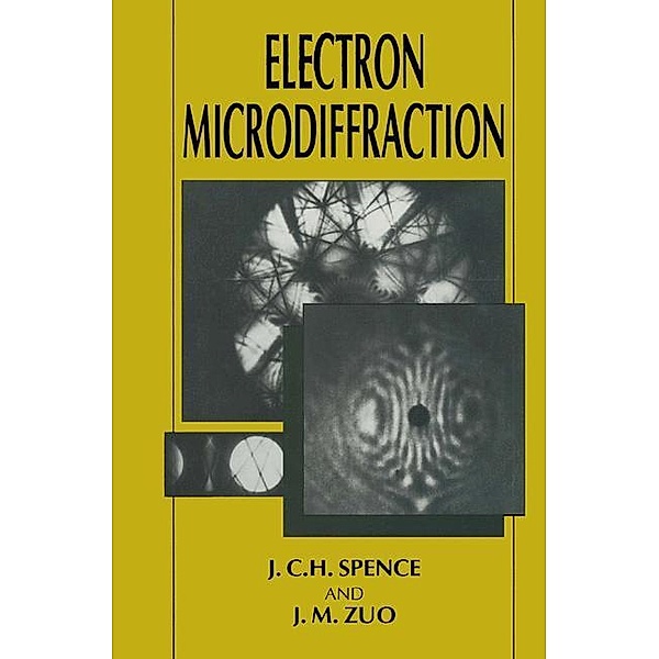 Electron Microdiffraction, J. C. H. Spence, J. M. Zuo