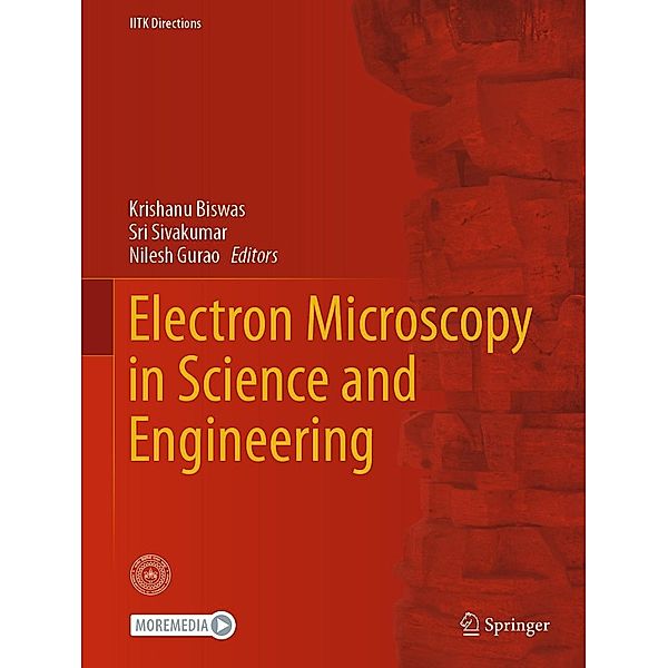 Electron Microscopy in Science and Engineering / IITK Directions Bd.6