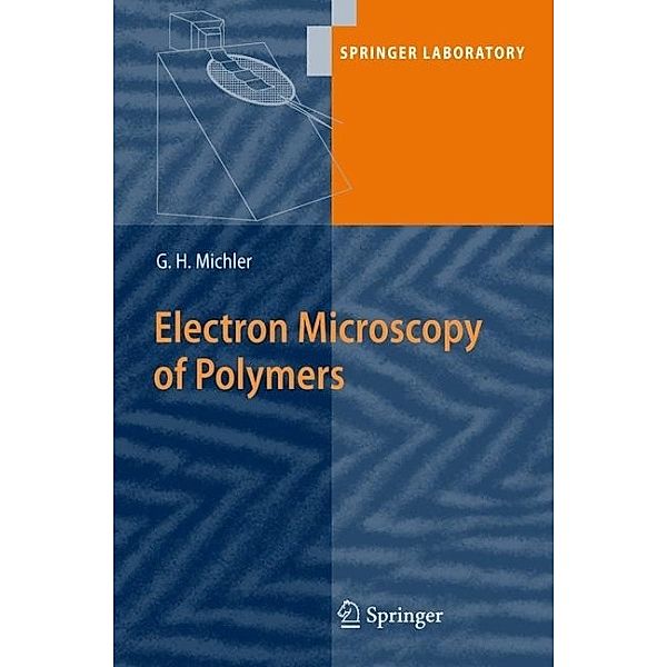 Electron Microscopy of Polymers, Goerg H. Michler