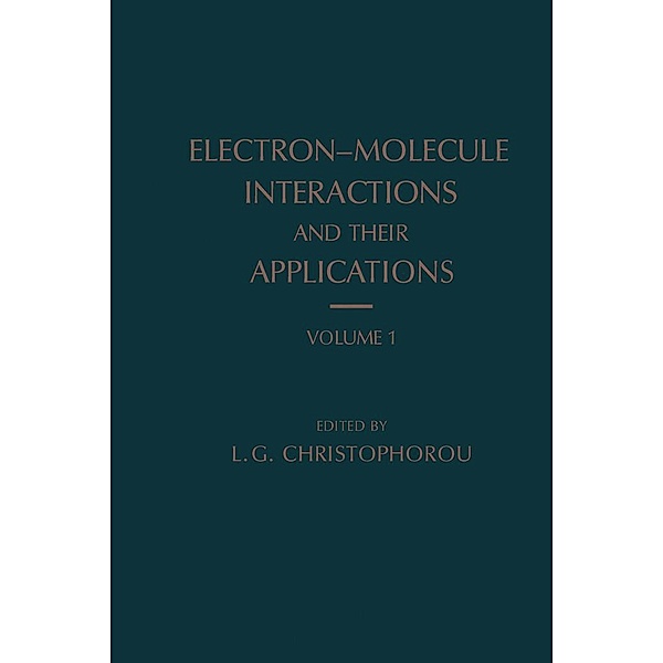 Electron-Molecule Interactions and Their Applications