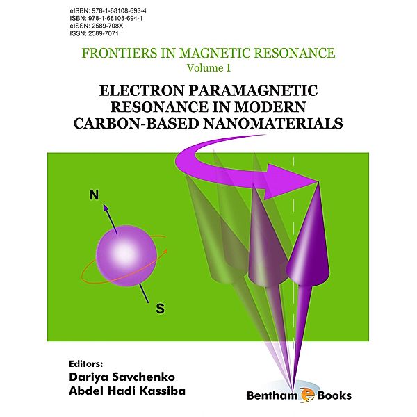 Electron Paramagnetic Resonance in Modern Carbon-Based Nanomaterials / Frontiers in Magnetic Resonance Bd.1