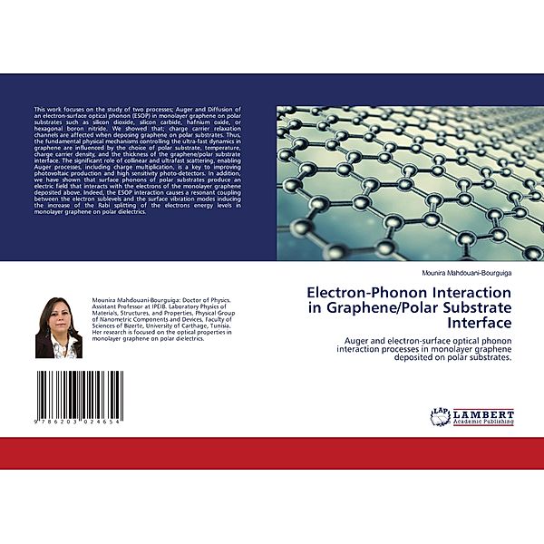 Electron-Phonon Interaction in Graphene/Polar Substrate Interface, Mounira Mahdouani-Bourguiga