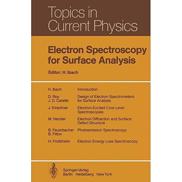 Electron Spectroscopy for Surface Analysis / Topics in Current Physics Bd.4