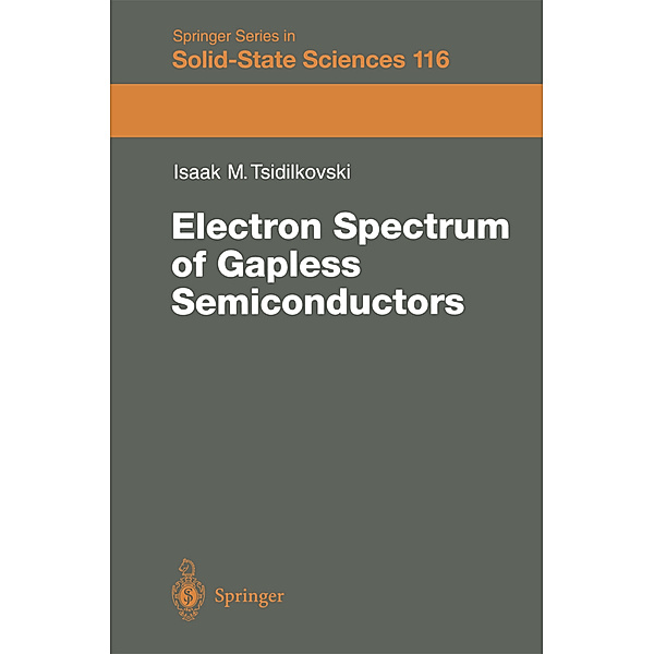 Electron Spectrum of Gapless Semiconductors, J. Tsidilkovski