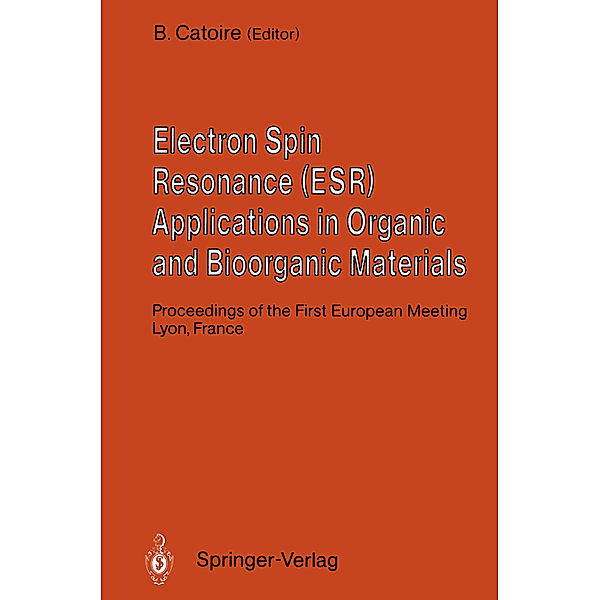 Electron Spin Resonance (ESR) Applications in Organic and Bioorganic Materials