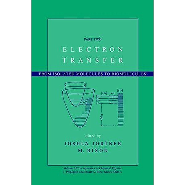 Electron Transfer / Advances in Chemical Physics Bd.107