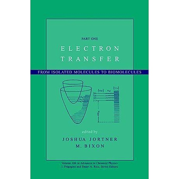 Electron Transfer / Advances in Chemical Physics Bd.106