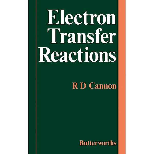 Electron Transfer Reactions, R. D. Cannon