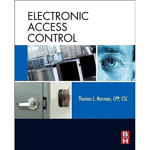 Electronic Access Control, Thomas L. Norman