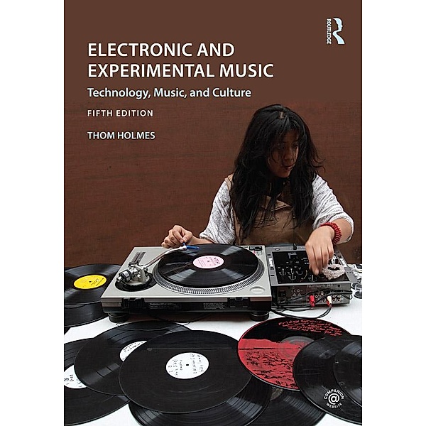 Electronic and Experimental Music, Thom Holmes