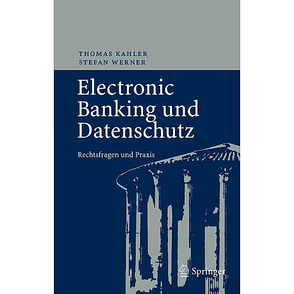 Electronic Banking und Datenschutz, Thomas Kahler, Stefan Werner