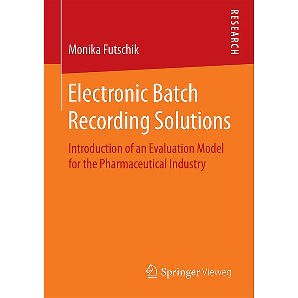 Electronic Batch Recording Solutions, Monika Futschik