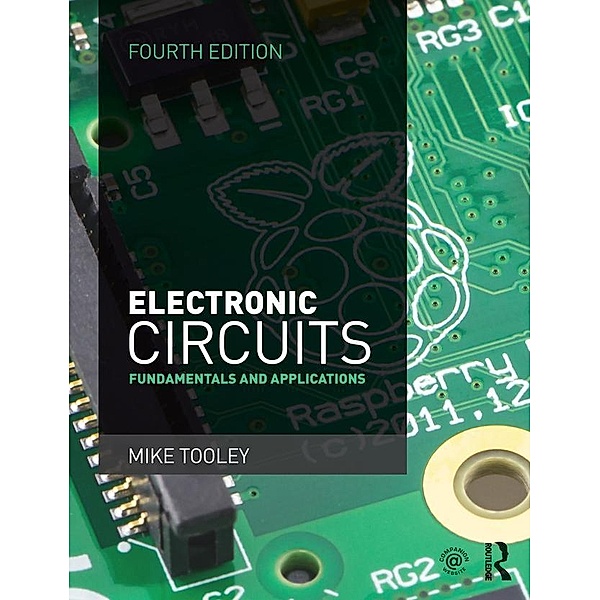 Electronic Circuits, 4th ed, Mike Tooley