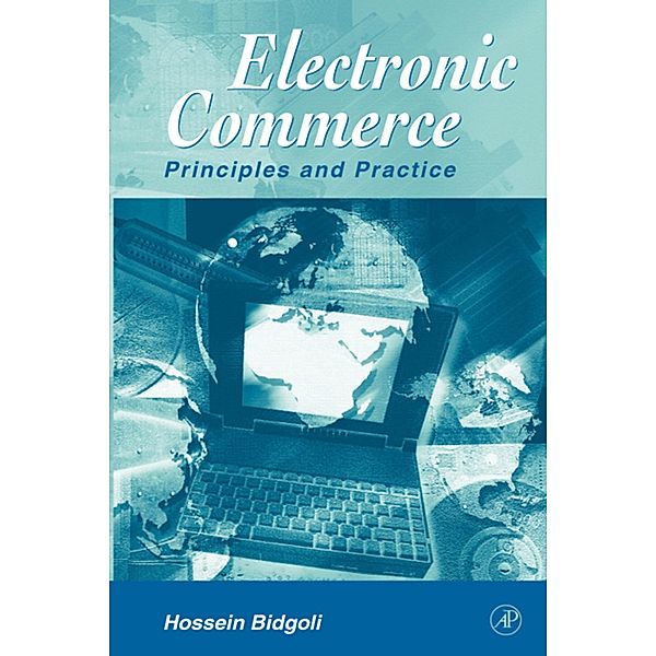 Electronic Commerce, Hossein Bidgoli