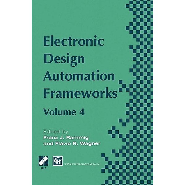 Electronic Design Automation Frameworks / IFIP Advances in Information and Communication Technology