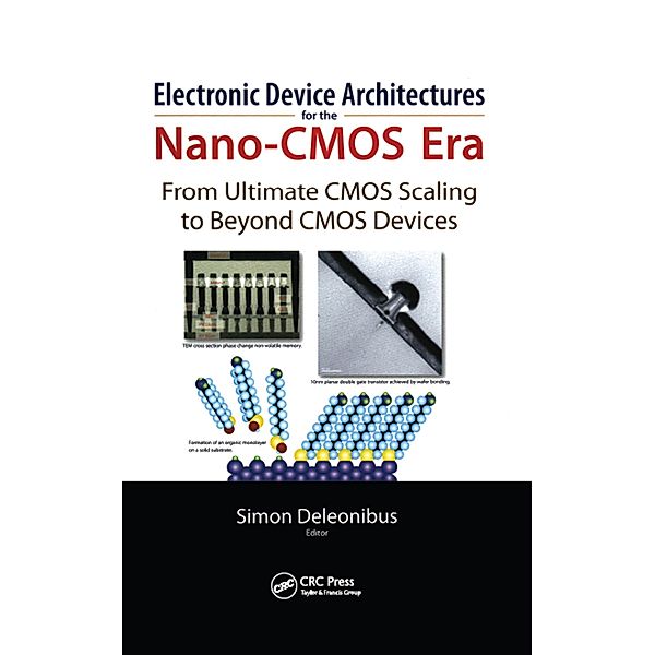 Electronic Devices Architectures for the NANO-CMOS Era