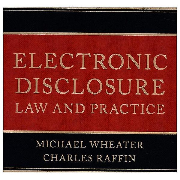 Electronic Disclosure, Michael Wheater, Charles Raffin
