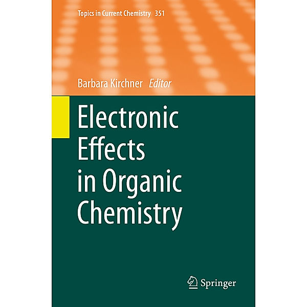 Electronic Effects in Organic Chemistry