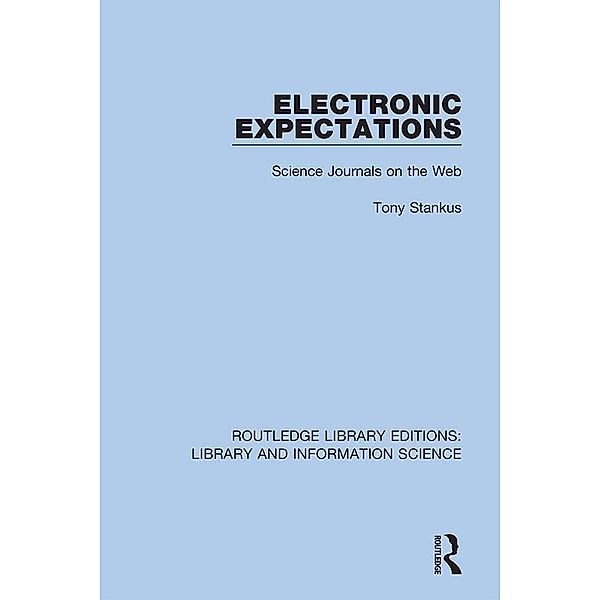 Electronic Expectations, Tony Stankus