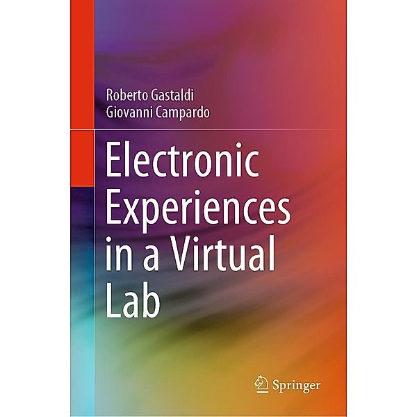 Electronic Experiences in a Virtual Lab, Roberto Gastaldi, Giovanni Campardo