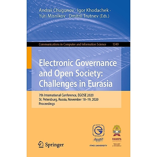Electronic Governance and Open Society: Challenges in Eurasia / Communications in Computer and Information Science Bd.1349