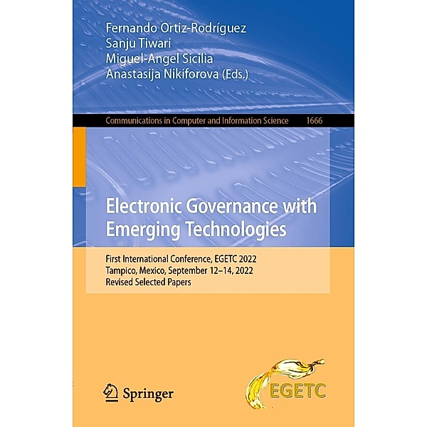 Electronic Governance with Emerging Technologies / Communications in Computer and Information Science Bd.1666